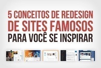5 conceitos de redesign de sites famosos para você se inspirar • redesign sites famosos