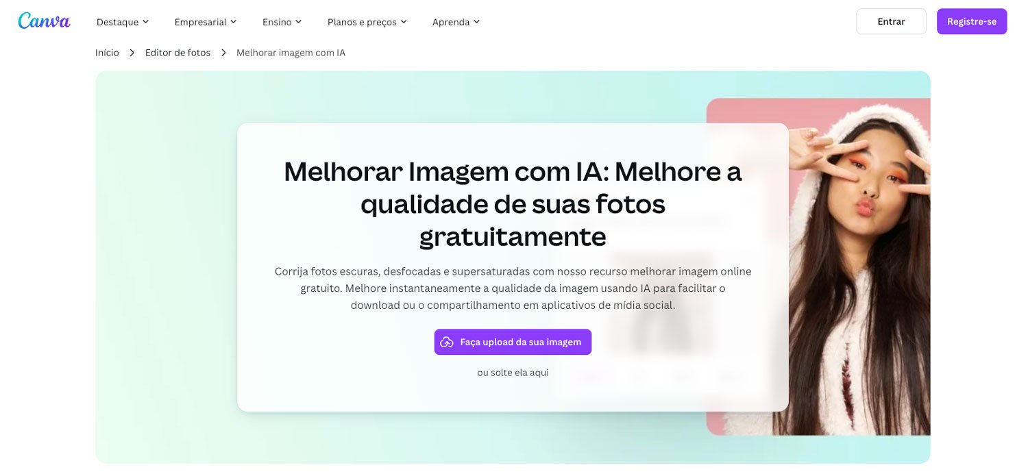 10 ferramentas para melhorar a qualidade da foto online (grátis e com IA) • melhorar imagem com ia canva